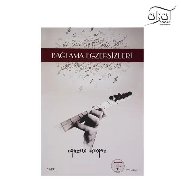Baglama Exercises Book by Ouzhan Acikgoz کتاب تمرینهای باغلاما اُئوزهان آچیکگوز